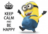 Keep Calm be happy